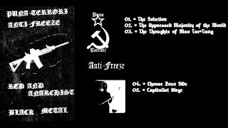 AntiFreeze &amp; PunaTerrori - Red and Anarchist Black Metal (split)