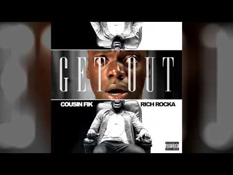 Rich Rocka & Cousin Fik - 