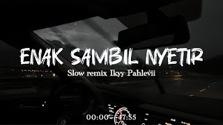 Download lagu ENAK SAMBIL NYETIR 😎 DJ SLOW REMIX SANTAI TERBARU FULL ALBUM IKYY PAHLEVI 2026 🔊🎧 mp3