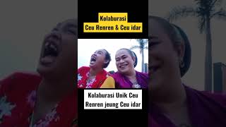 Download lagu KOLABORASI CEU RENREN DAN CEU IDAR #shorts mp3 Download lagu KOLABORASI CEU RENREN DAN CEU IDAR #shorts mp3
