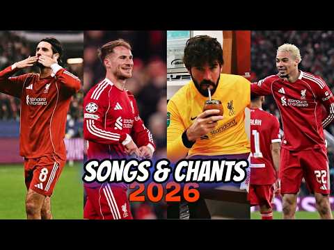 Liverpool Players Songs & Chants 2026🎵 ( With Lyrics )