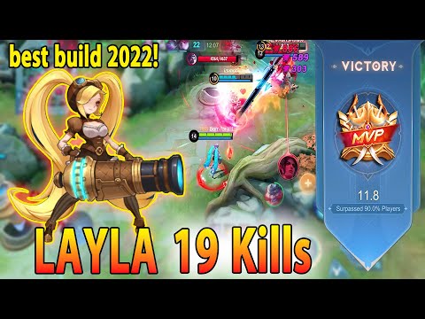 19 Kills Layla Crazy Damage - Layla best build 2022 ~ Layla top1 mlbb