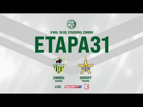LIVE: DIVIZIA NAȚIONALĂ,Etapa 31 ,FC ZIMBRU - FC SHERIFF  08.05.2021, 16:00