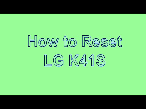How to Reset & Unlock LG K41S