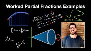 Worked Examples Using Partial Fractions - Analytic Geometry and Calculus II | Lecture 31