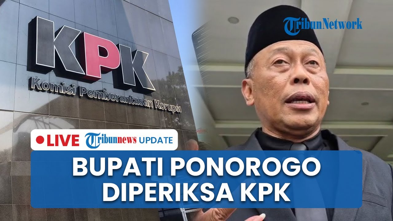 LIVE: Bupati Ponorogo Disebut Jalani Pemeriksaan oleh KPK di Mapolres, Status Masih Terperiksa