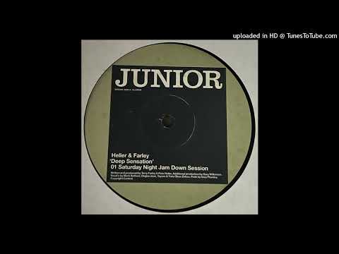 Heller & Farley | Deep Sensation (Saturday Night Jam Down Session)