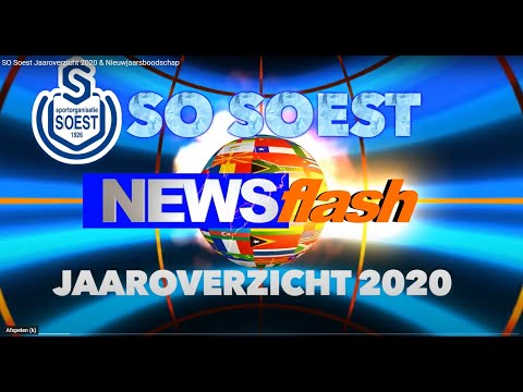 SO Soest Jaaroverzicht 2020 & Nieuwjaarsboodschap