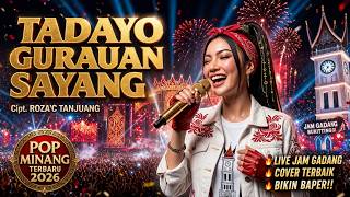Download lagu TADAYO GURAUAN SAYANG (Cover AI) | Konser Megah di Jam Gadang Bukittinggi | Pop Minang 2026 mp3