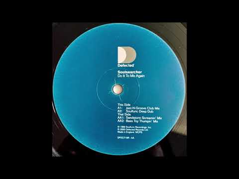 Soulsearcher - Do It To Me (Soulfuric Deep Dub)