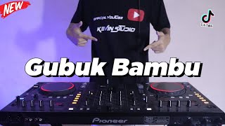 Download lagu DJ GUBUK BAMBU Remix Viral DJ Nostalgia Full Bass ... mp3