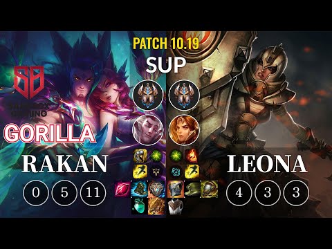 SB GorillA Rakan vs Leona Sup - KR Patch 10.19