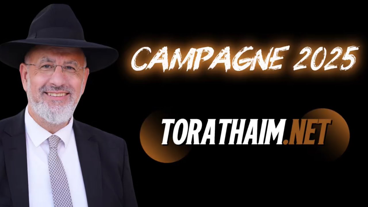 Campagne 2025 du Rav David Touitou