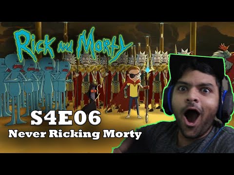 Rick and Morty - S4E06 "Never Ricking Morty" REACTION