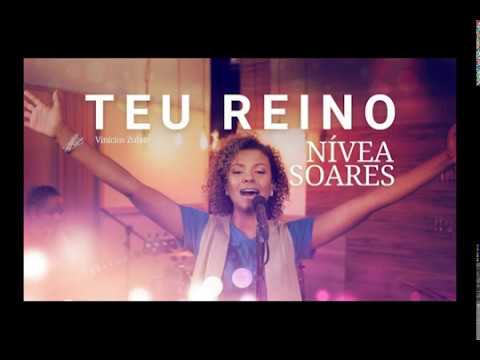 Teu Reino - Nívea Soares