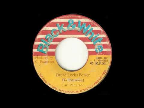 Carl Patterson - Dread Locks Power And Version (Black And White)