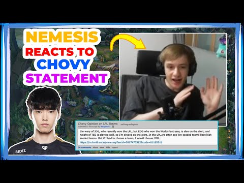 Nemesis Reacts to Chovy Statement About LPL Teams