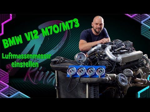 BMW V12 M70/M73 mit 325i Einspritzung/ Einstellen nach meiner Art