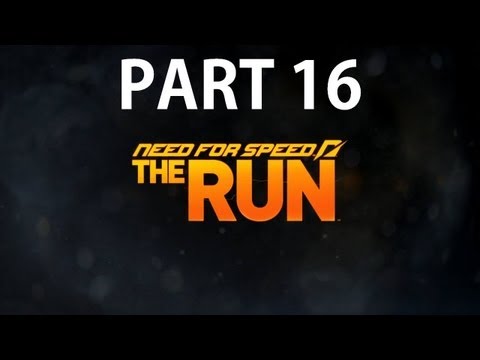 Need For Speed The Run Walkthrough Part 16 [HD Gameplay] (X360/PS3)