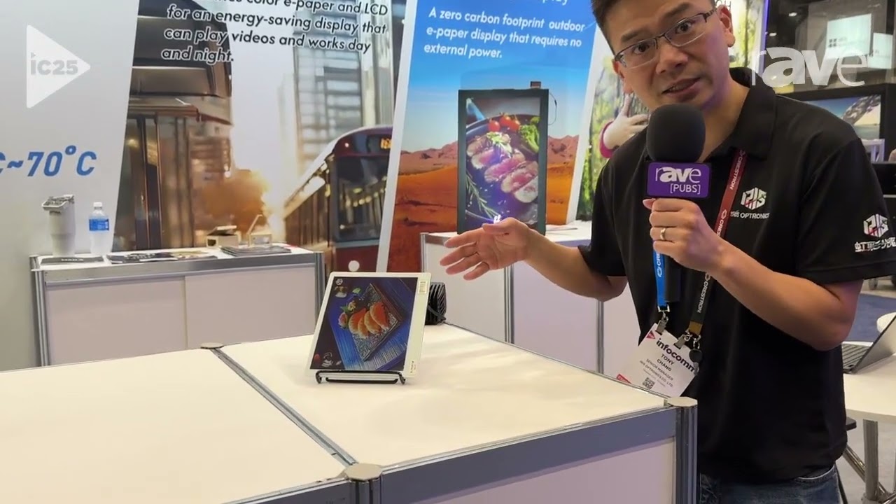 InfoComm 2025: Iris Optronics Showcases ChLCD 10-inch Full‑Color E‑Paper Technology