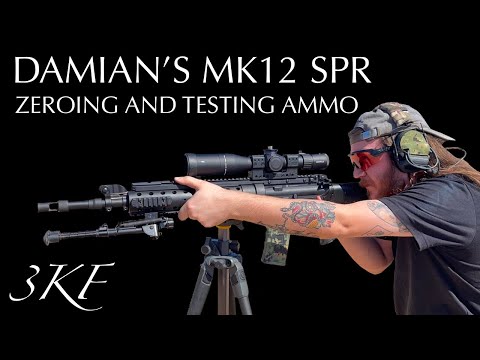 Damian’s MK12 SPR: Zeroing and Testing