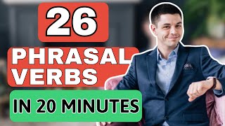 Native Speakers Use These 26 Phrasal Verbs Constantly (Do You?)