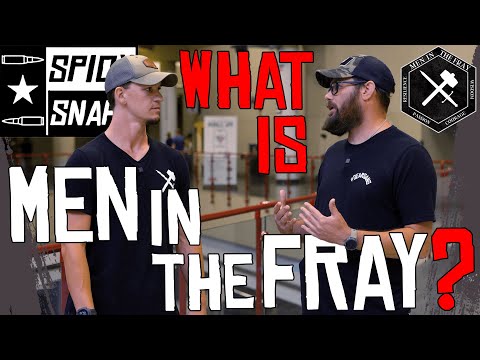 What Is "Men In The Fray" And Why You Shouldn't Miss It!