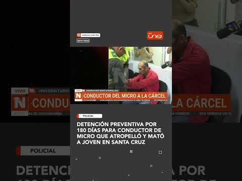 Detención preventiva por 180 días para conductor de micro que atropelló y mató a joven en Santa Cruz