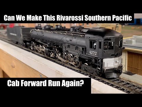 Can We Make This Rivarossi Southern Pacific Cab Forward Run Again?