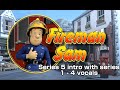 Fireman Sam Season 5 Intro With Seasons 1 4 Vocals
