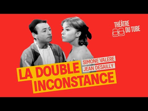 La Double Inconstance – Pièce de théâtre complète (1964) | Jean Desailly, Simone Valère | Marivaux