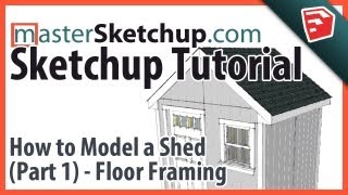 Sketchup Tutorial - Model a Shed (Part 1) - Floor Framing