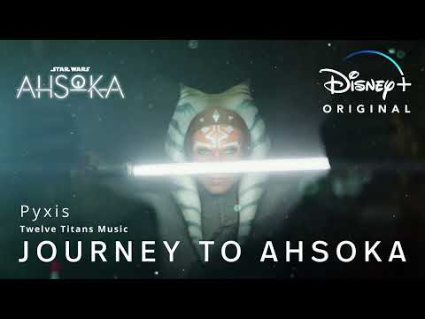 Star Wars: AHSOKA Spot Music | Disney+ Originals | Pyxis by Twelve Titans Music