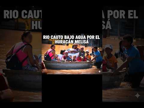 🔥‼️Rio Cauto Cuba Bajo Agua Huracán Melisa‼️🔥 #viral #cuba #desastrenatural #climaextremo