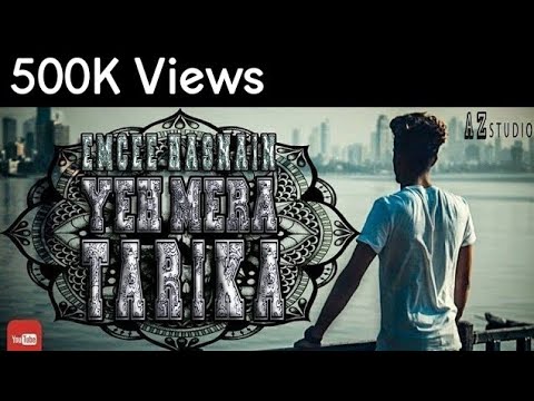 Yeh Mera Tarika || EMCEE HASNAIN || B3I || ZEESHAAN SHAIKH || Desi Hip Hop