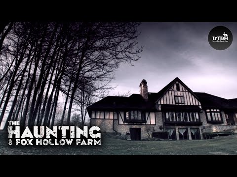 Ghosts Run Wild/The Haunting of Fox Hollow Farm | Supernatural | Down The Rabbit Hole