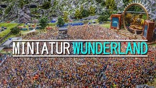 MINIATUR WUNDERLAND - Hamburg, Germany (Largest Model Railway)