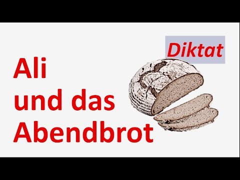 Lerne Deutsch (A1-A2) mit einem Diktat: "Ali und das Abendbrot“