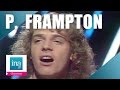 Peter Frampton "Got my feet back on the ground" (live officiel) | Archive INA