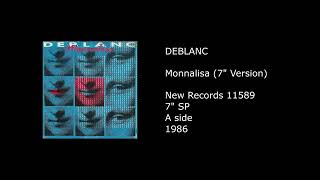 DEBLANC - Monnalisa (7'' Version) - 1986