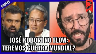 JOSÉ KOBORI NO FLOW: TEREMOS GUERRA MUNDIAL?