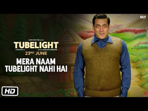 Tubelight (TV Spot 'Mera Naam Tubelight Nahi Hai')