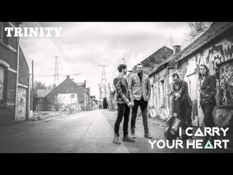 Trinity feat. Silayio - I Carry Your Heart (Official Audio)