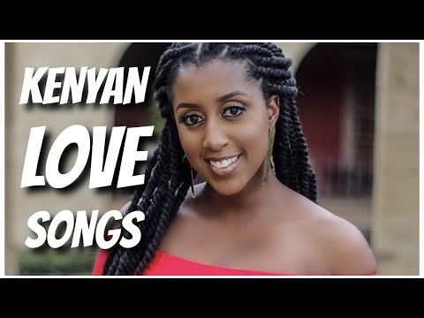 KENYAN LOVE SONGS – DJ WILL MIX