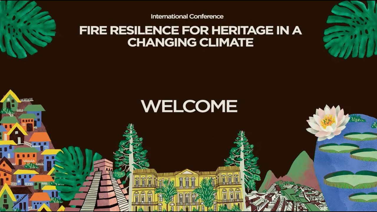 International Conference Fire Resilience for Heritage in a Changing Climate