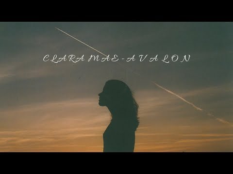 Clara Mae - Avalon (Lyrics)