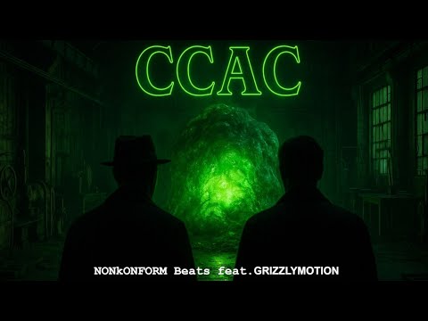NONkONFORM Beats (feat. GRIZZLYMOTION) - CCAC
