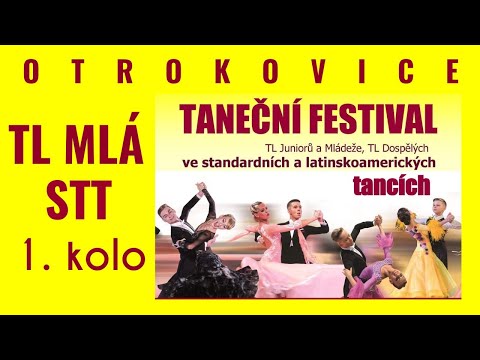 TANEČNÍ FESTIVAL TK GRADACE 2018 | Otrokovice | 22.9. | TL MLÁDEŽ STT | 1. kolo