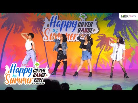 210327 BLACKLIST cover BLACKPINK​ [Full Cam] │@MBK Happy Summer Cover Dance 2021