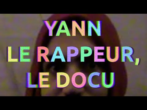 YANN LE RAPPEUR, LE DOCU (court-métrage)